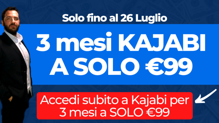 3 mesi di Kajabi a SOLO 99€